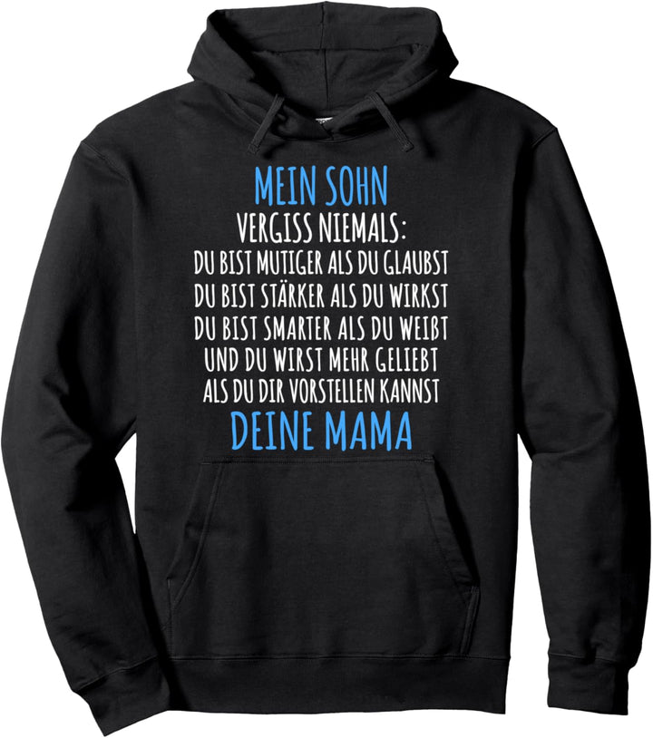 Geschenk für Sohn von der Mutter Meine Sohn Mama Pullover Hoodie
