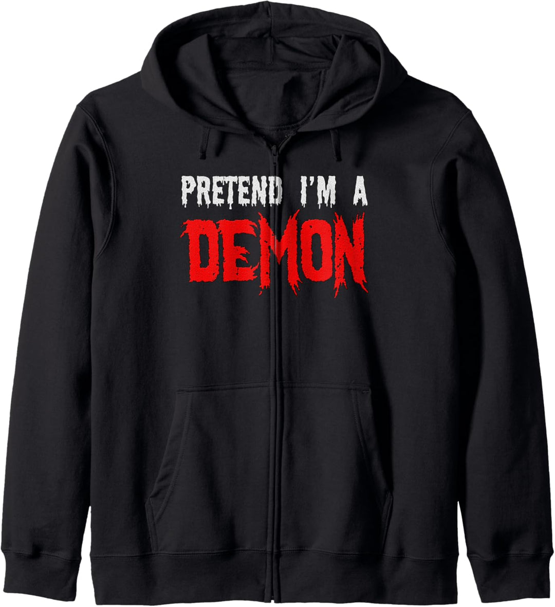 Tu so, als wäre ich ein Dämon - Lustiges Halloween Kapuzenjacke