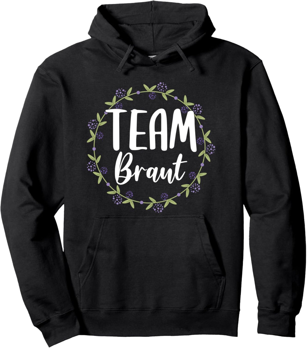 Damen Team Braut Bride Verlobung Blumenkranz JGA Party Pullover Hoodie