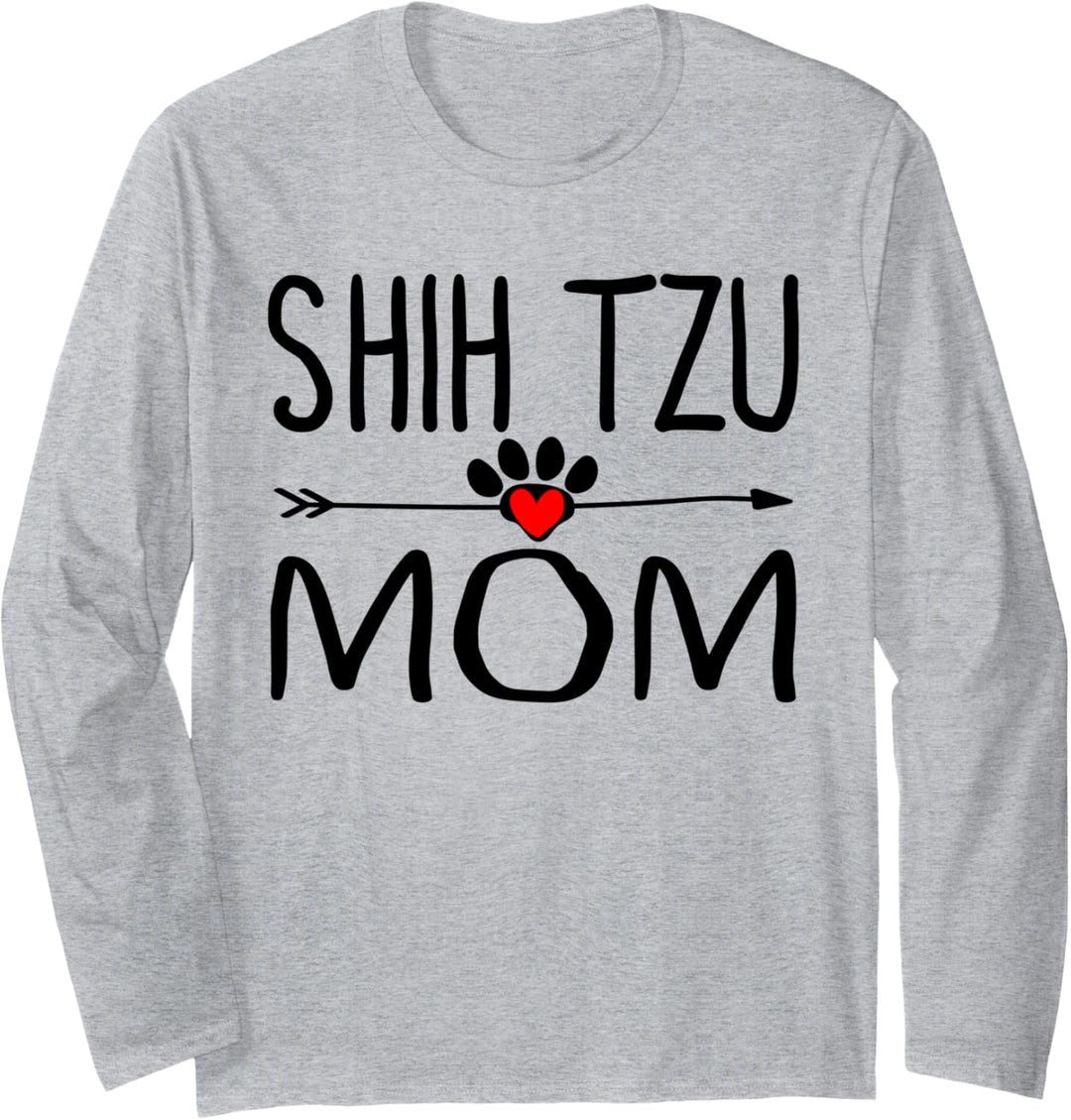 Shih Tzu Mom Gifts for Women, Parents, and Dog Owners Funny Langarmshirt