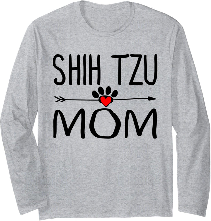 Shih Tzu Mom Gifts for Women, Parents, and Dog Owners Funny Langarmshirt