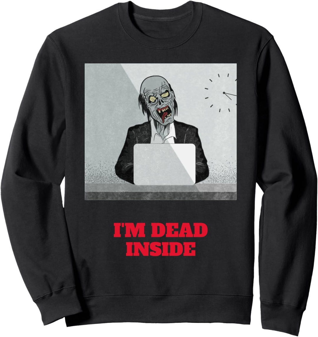 Tote Zombie Büroarbeit Lustiges Kostüm Halloween Sweatshirt