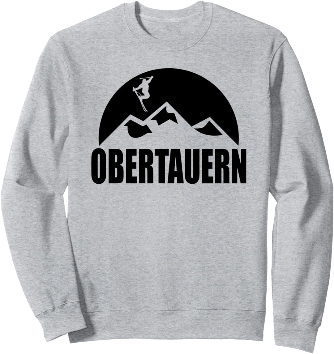 Obertauern Ski Skiurlaub Skifahrer Skifahren Wintersport Sweatshirt