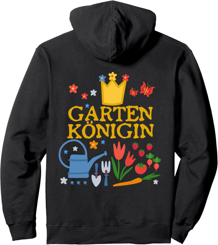 Gartenkönigin Gartenprinzessin Garten Gärtnerin Gärtnerinnen Pullover Hoodie