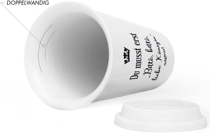 JUNIWORDS To-Go Becher mit Deckel, Du musst erst Bitte, bitte, liebe Königin sagen