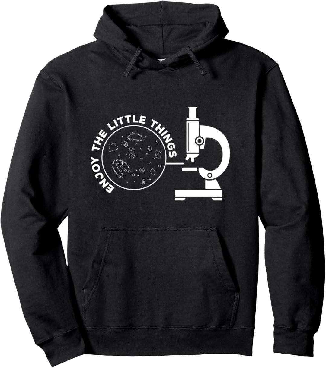 Enjoy The Little Things Mikroskop Mikrobiologie Biologe Pullover Hoodie