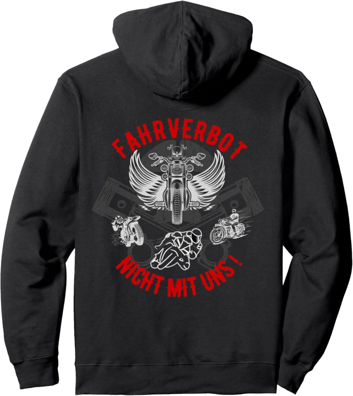 "Fahrverbot nicht mit uns" DLHZG Biker Motorrad Pullover Hoodie