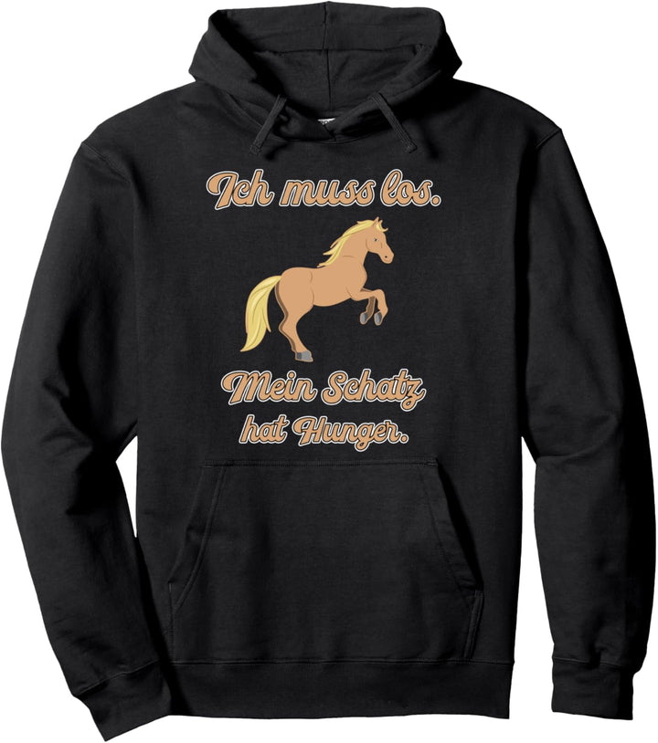 Pferd Spruch Lustig Reiten Hengst Reiter Reitsport Pony Gaul Pullover Hoodie