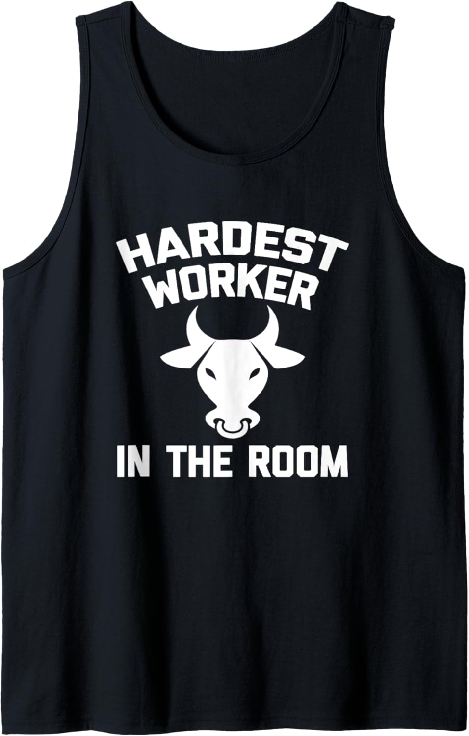T-Shirt mit Aufschrift "Hardest Worker In The Room" Tank Top