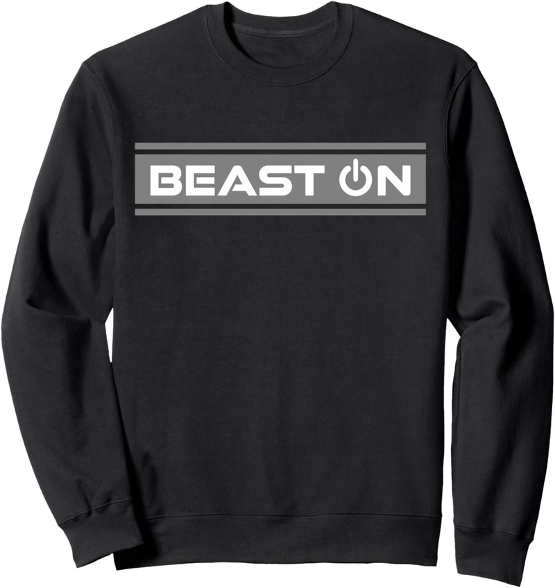 Beast ON Grau Gym Fitness Workout Gym Spruch Motivation Grau Sweatshirt