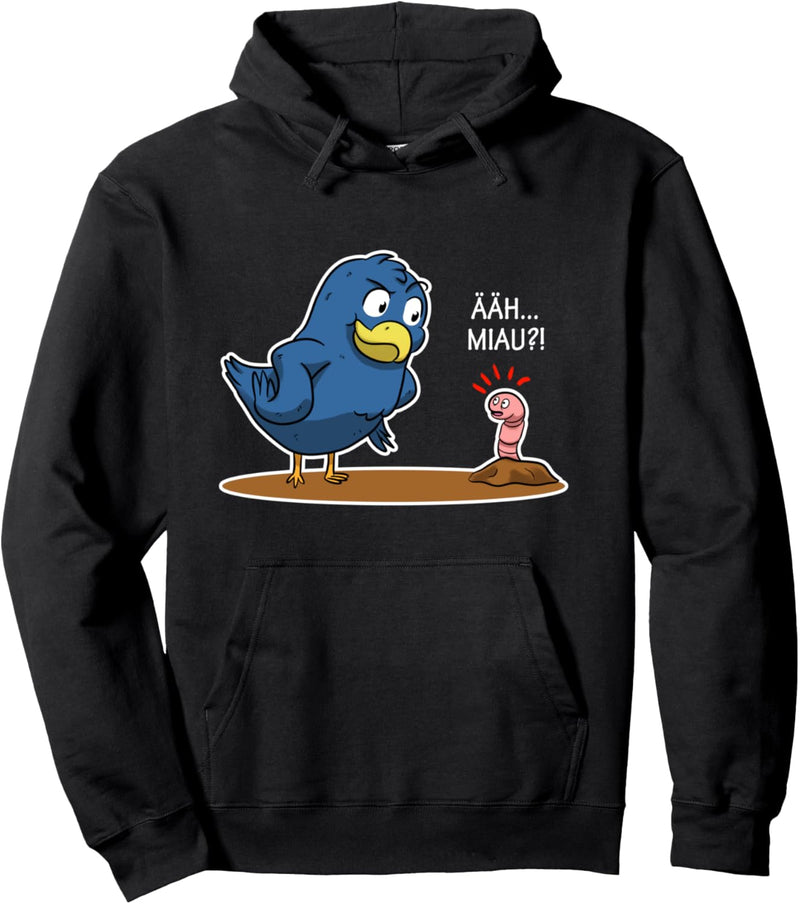 Ääh - Miau?! Vogel Wurm Witz Lustiger Spruch Pullover Hoodie