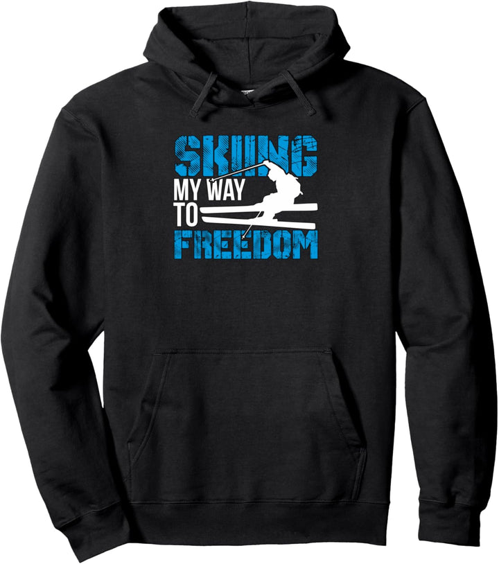 Skilaufen auf dem Weg zu Freedom Pullover Hoodie