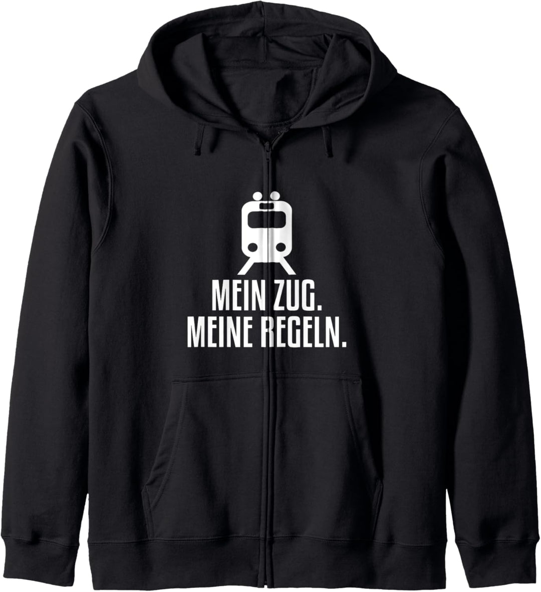 Mein Zug Meine Regeln Eisenbahn Zugführer Lokführer Kapuzenjacke