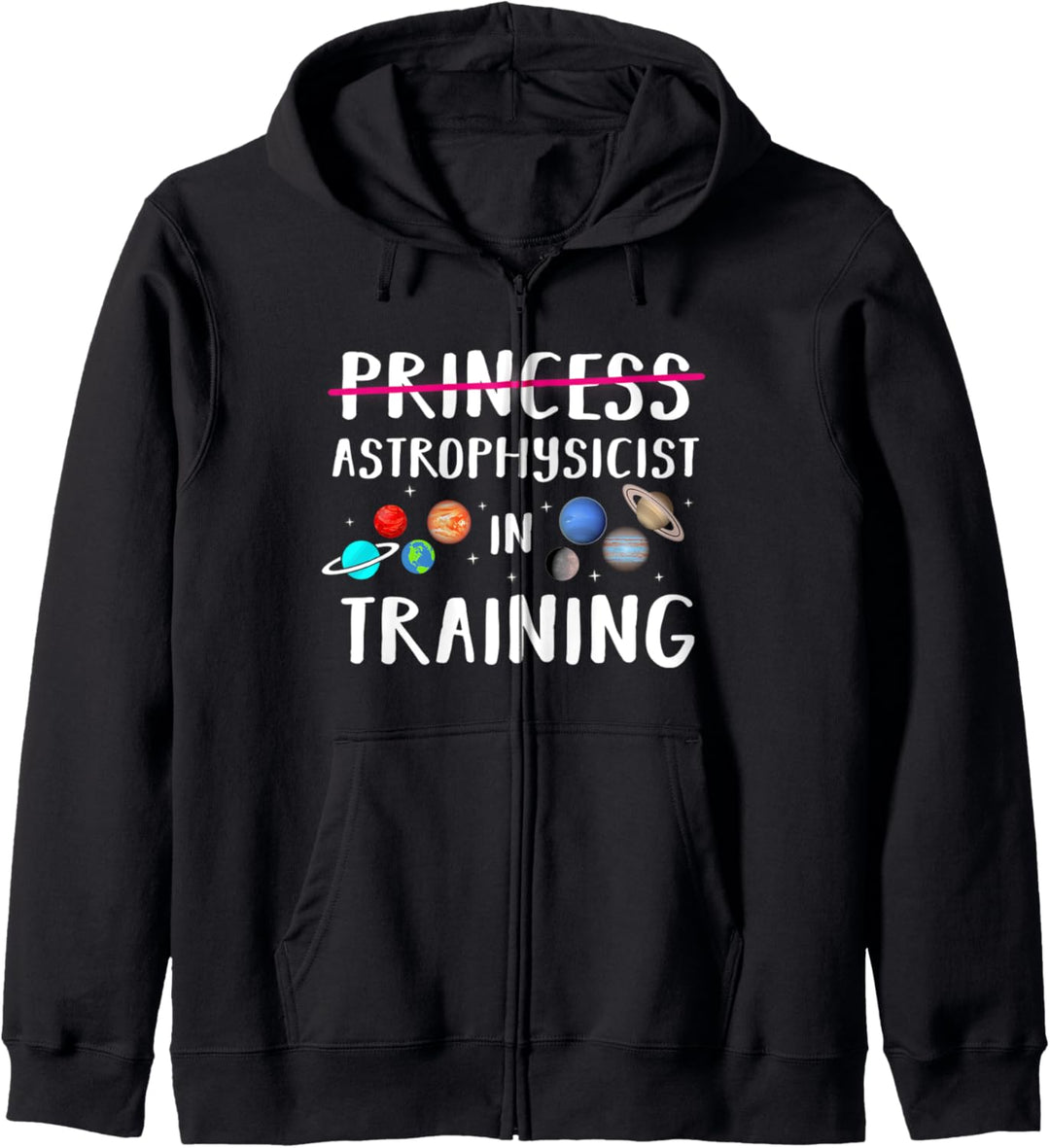 Astrophysicist In Training | Funny Female Physicist Gift Kapuzenjacke