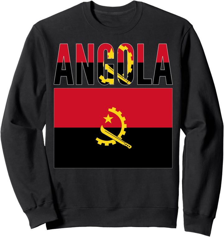 Angolanisch - Angola Länderflagge Sweatshirt