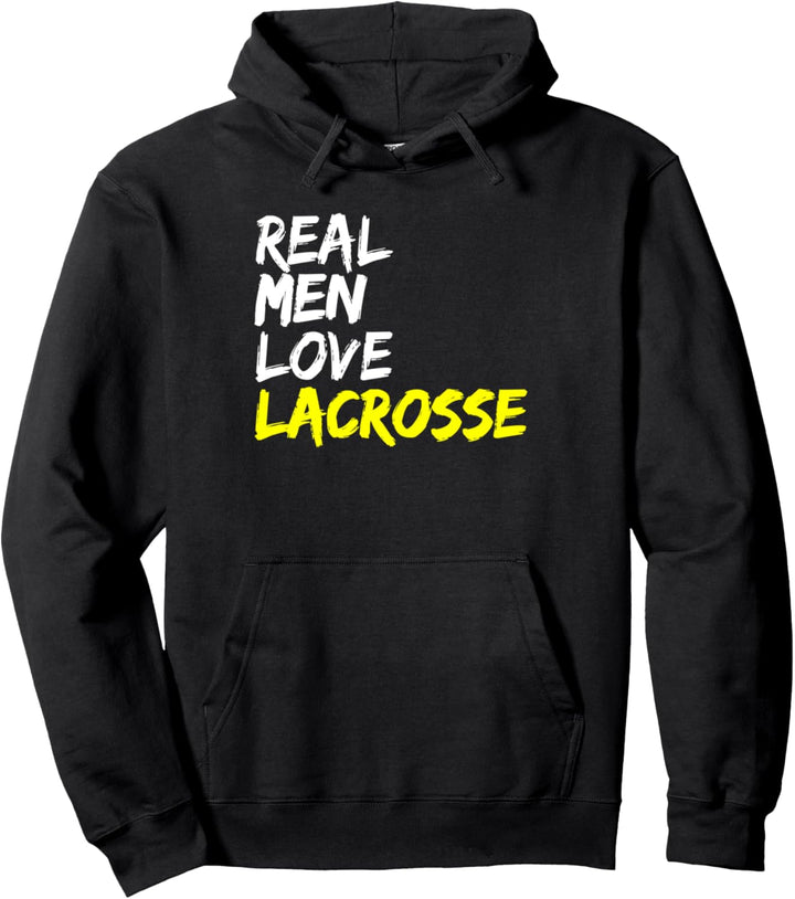 College-Sport Lacrosse Spieler Spruch Real Men Love Lacrosse Pullover Hoodie