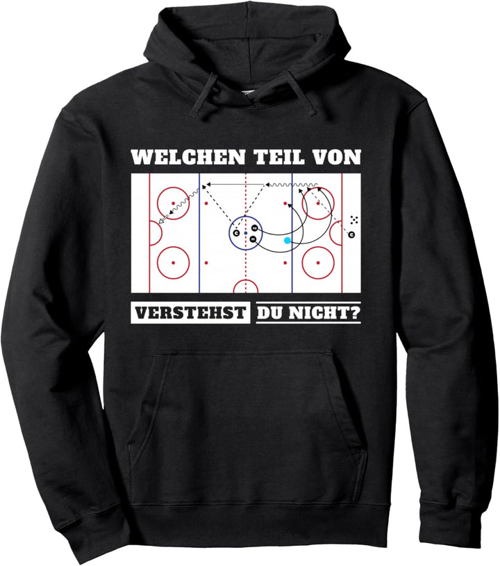 Eishockeyspiel Welchen Teil Von Eishockey Verstehst Du Nicht Pullover Hoodie