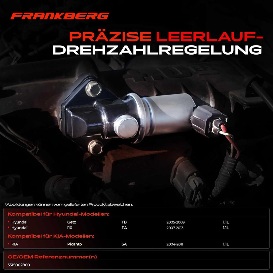 Frankberg Leerlaufregelventil Luftversorgung Kompatibel mit Getz TB 1.1L 2005-2009 i10 PA 1.1L 2007-