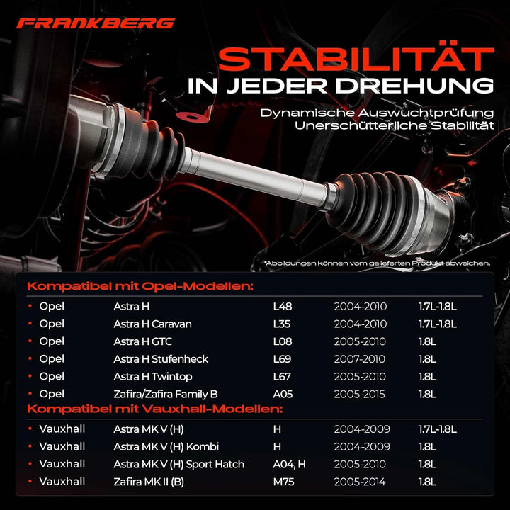Frankberg Antriebswelle Vorne Links Kompatibel mit Astra H L08 L35 L48 L67 L69 2004-2010 Zafira A05
