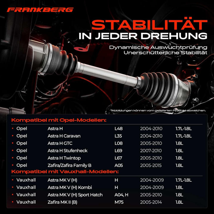 Frankberg Antriebswelle Vorne Links Kompatibel mit Astra H L08 L35 L48 L67 L69 2004-2010 Zafira A05