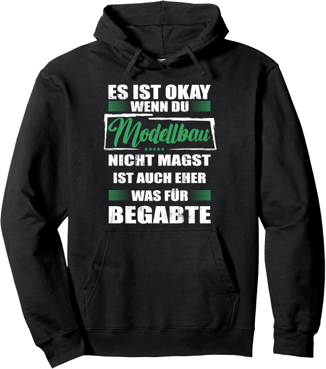 Lustiger Spruch für den Modellbauer Mann & Frau Modellbau Pullover Hoodie