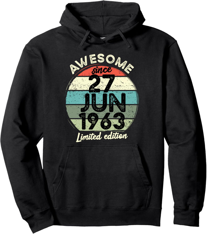 60 Year Old Birthday T-Shirt 27. Juni 1963 60. Geburtstag Pullover Hoodie