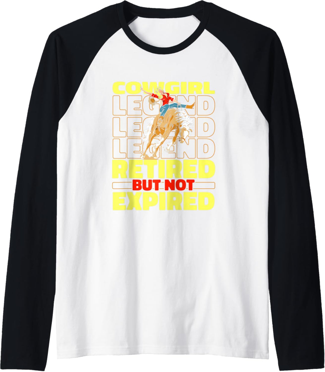 Cowgirl Im Ruhestand Western Country Reiter - Reiten Rodeo Raglan