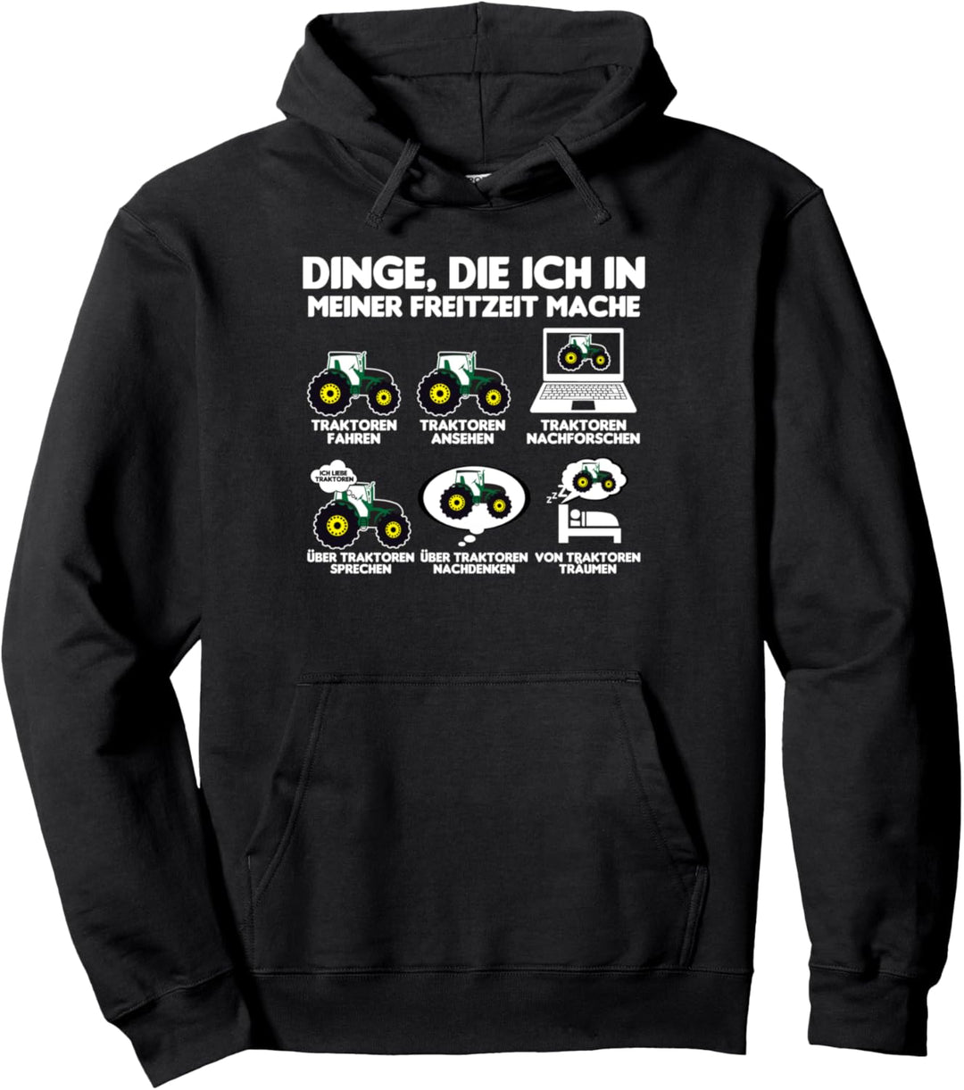 Traktor Trecker Bauer Dinge die ich meiner Freizeit mache Pullover Hoodie