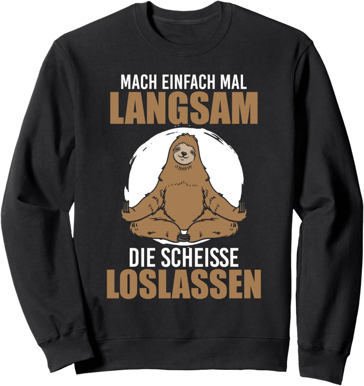 Mitarbeiter Arbeitskolle Abschied Geburtstag Faultier Sweatshirt