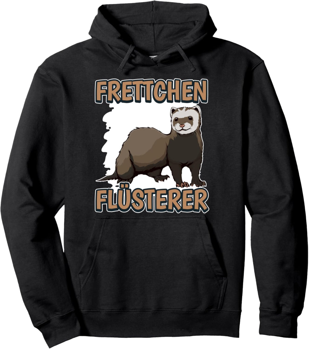 Frettchen Flüsterer Frettchenflüsterer Sachen Frettchen Pullover Hoodie