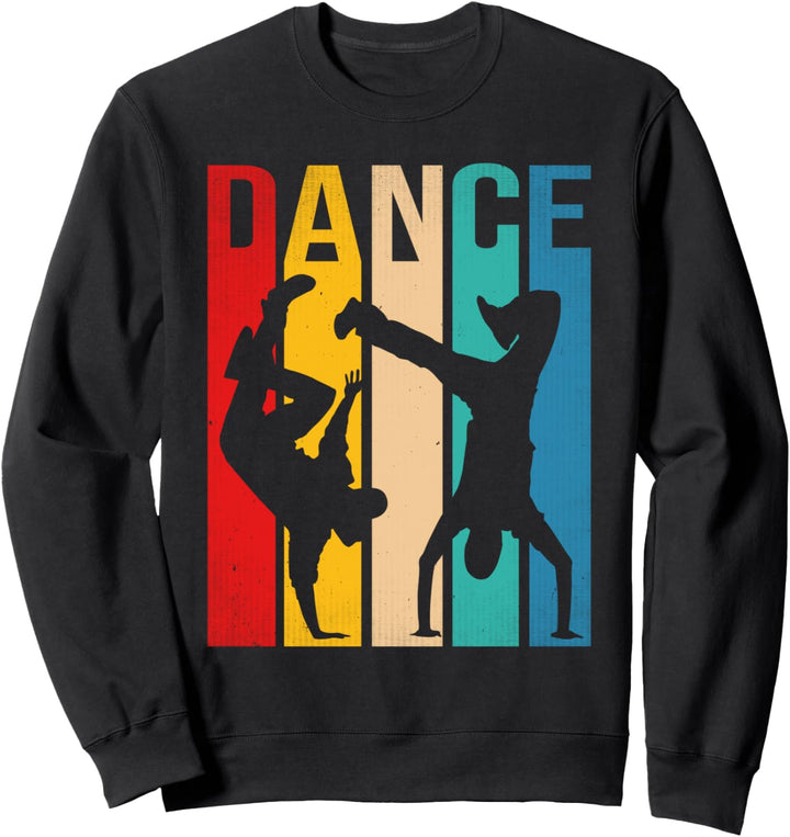Breakdancing B-Boy Tanz Breakdance Tänzerin Sweatshirt