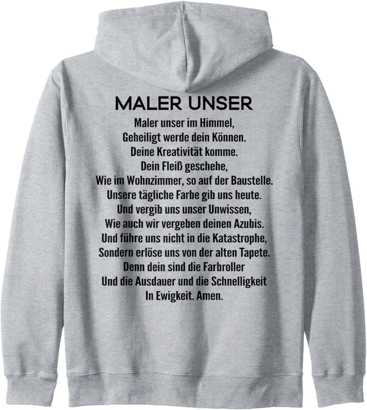 Maler Unser Gebet Maler und Lackierer Kapuzenjacke