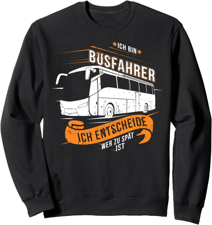 Tolle Busfahrer Geschenkidee mit Reisebus - Busfahrer Sweatshirt