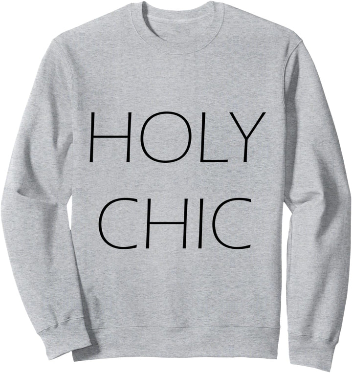 Holy Chic Statement Sweatshirt