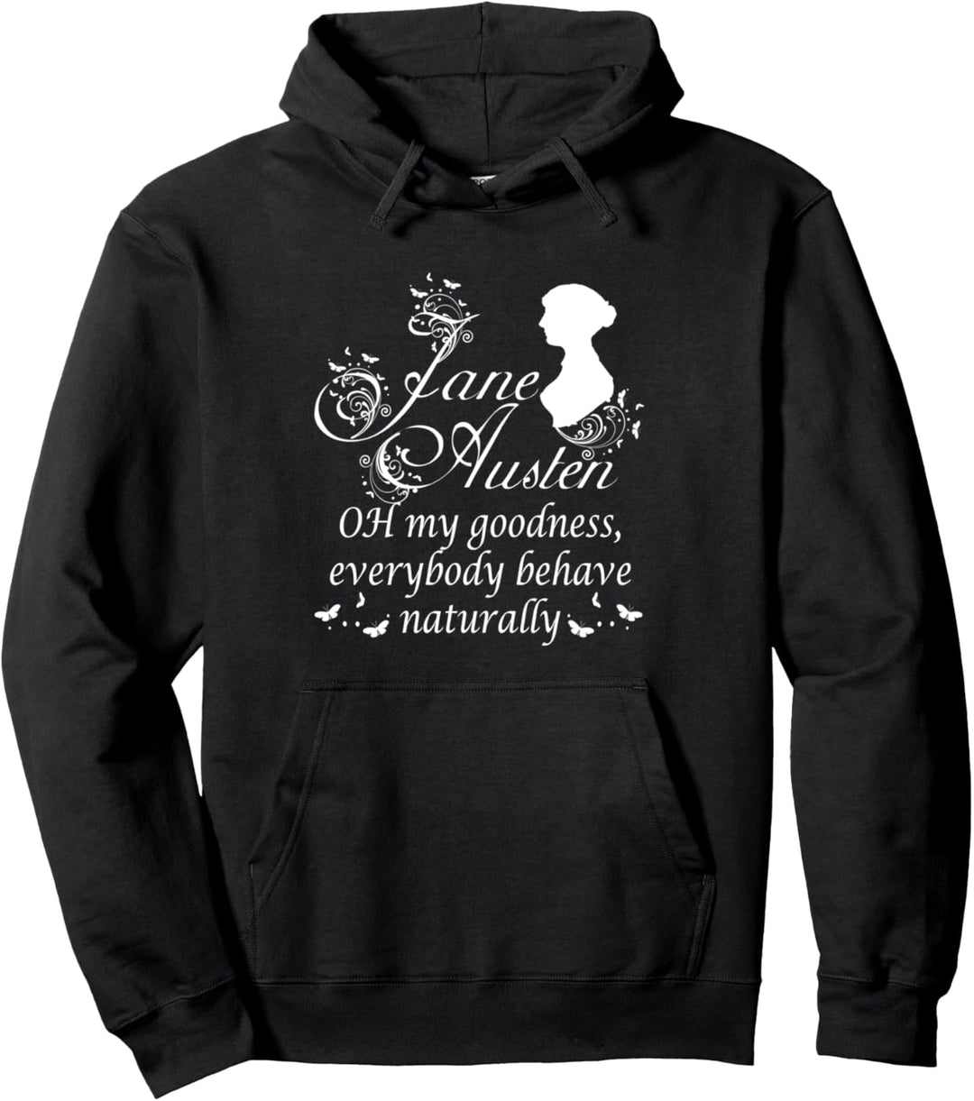Funny Jane Austen Quotes Pride & Prejudice Book Club Fans Pullover Hoodie