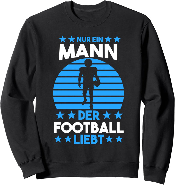 Football Footballspieler Sweatshirt
