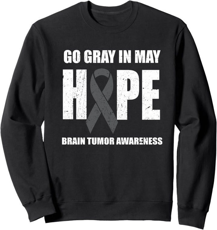 Go Grey Im Mai Hoffnung Hirntumor-Bewusstsein Sweatshirt