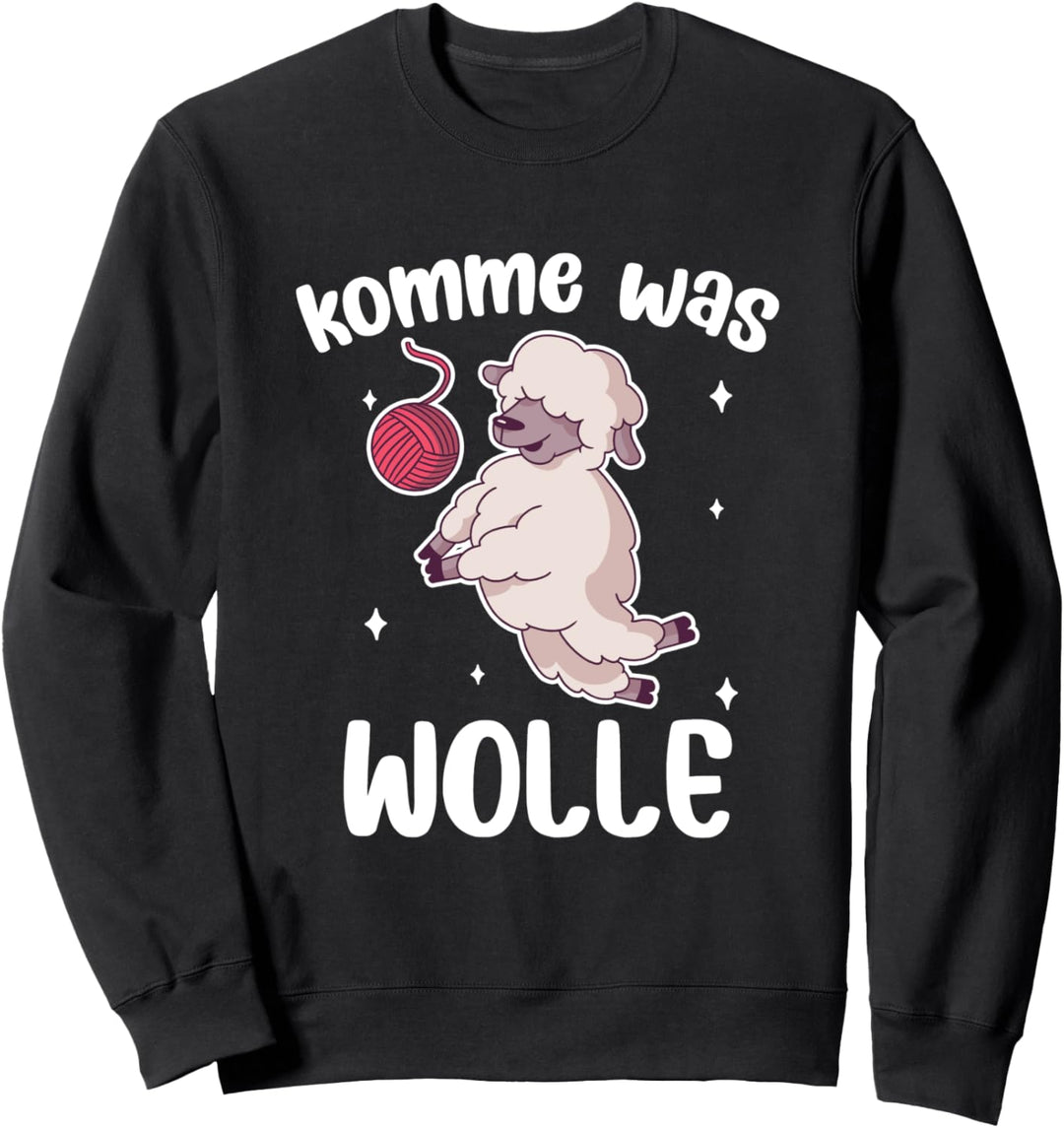 Komme Was Wolle Wollknäuel Schaf Stricken Geschenk Sweatshirt