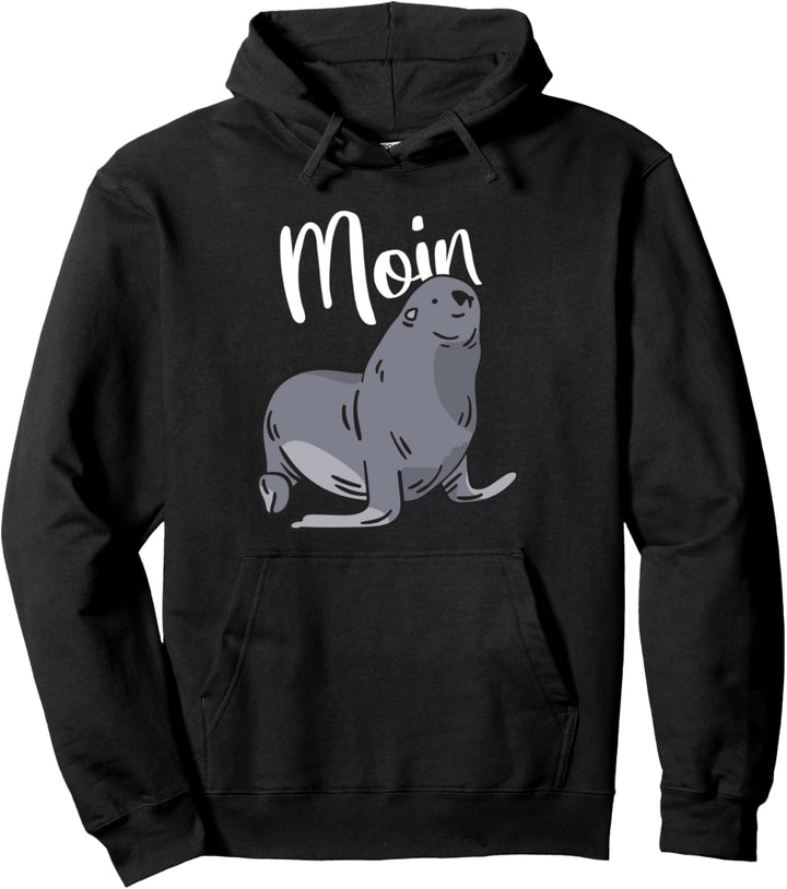 Robbe Seelöwe Moin Plattdeutsch Norden Pullover Hoodie