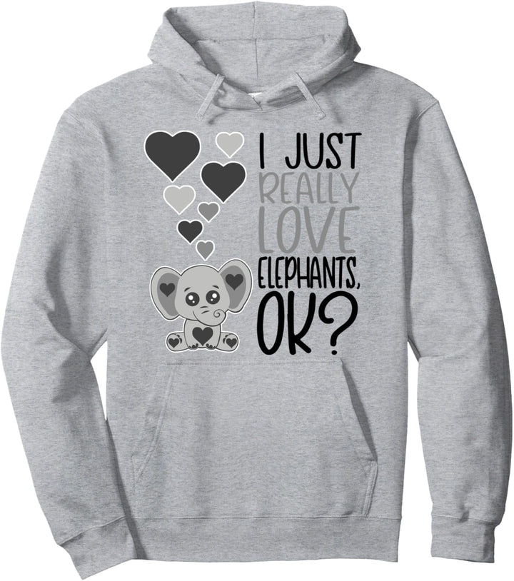 I Love Elephants Cute Elephant Pullover Hoodie