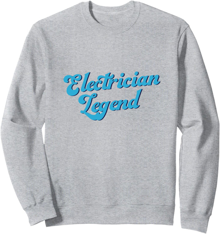 Electro Worker Legend Handwerker Spannung Sweatshirt
