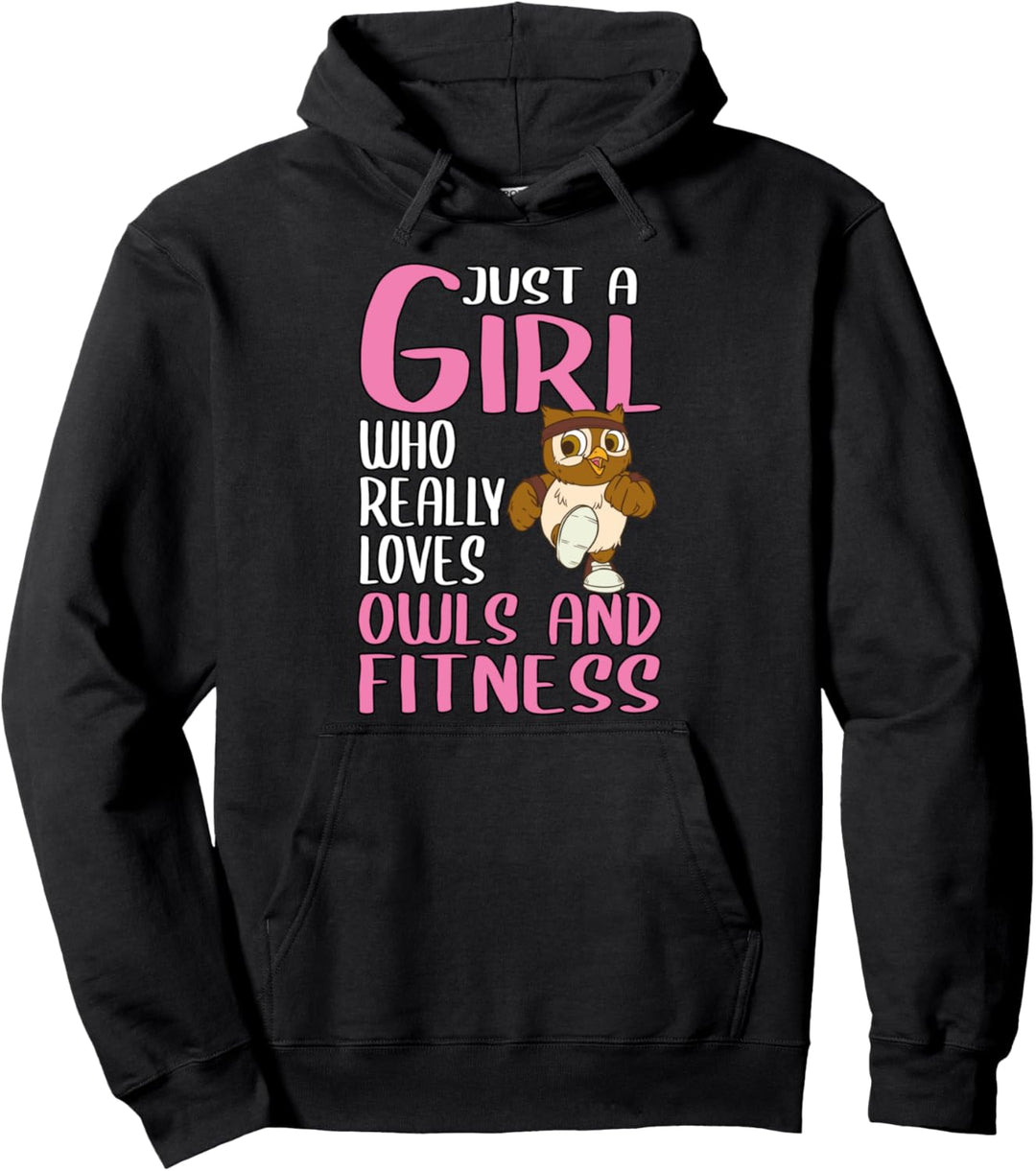 Damen Kauz Just A Girl Geschenk Eulen und Fitness Pullover Hoodie