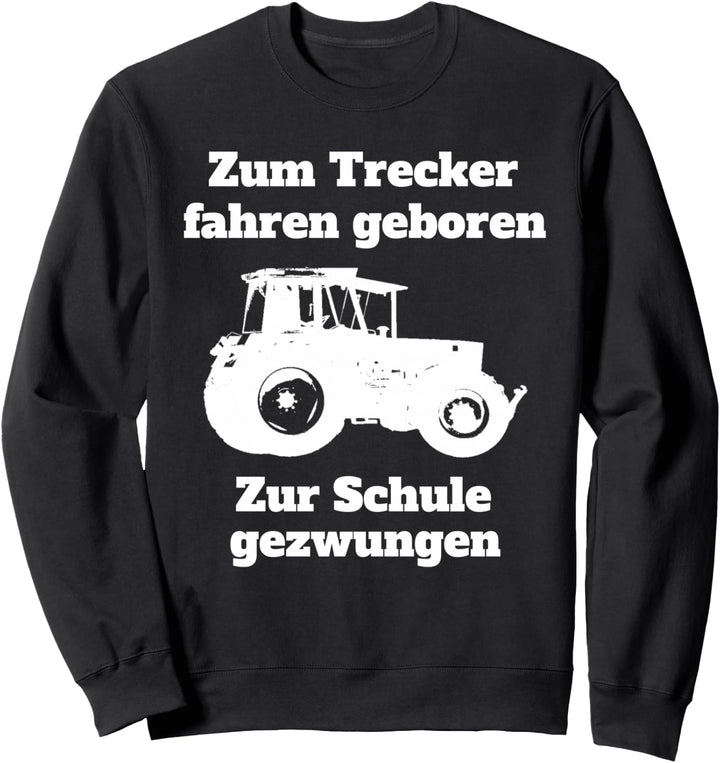 Landwirtschaft Landwirt Bauer Trecker Traktor Kind Schule Sweatshirt