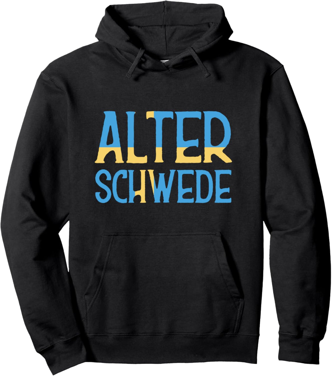 Lustiges Alter Schwede Sprichwort Geschenk Pullover Hoodie