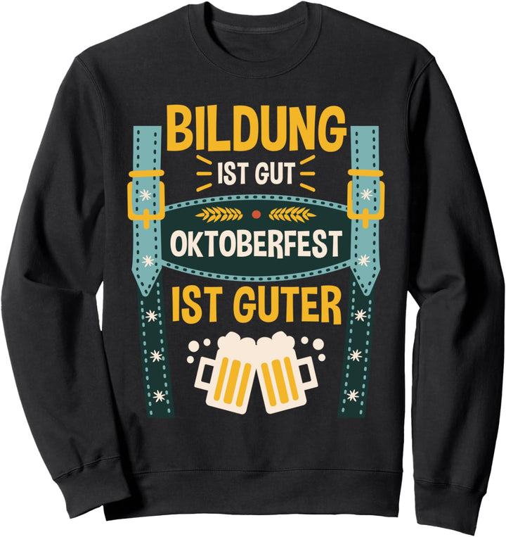 Trachten Lederhosen Oktoberfest Sweatshirt
