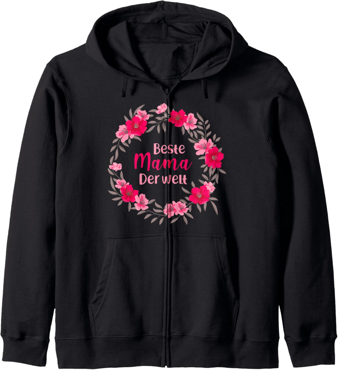 Mama Mutter Muttertag Sprüche Lustig Beste Mama der Welt Kapuzenjacke