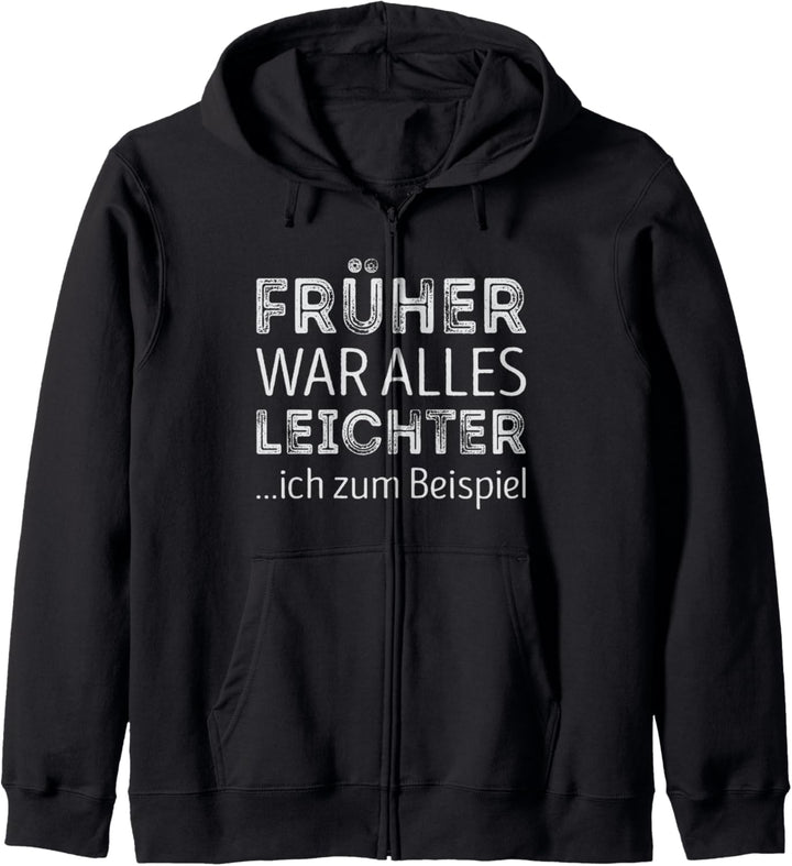 Früher war alles leichter. Ich zum Beispiel Kapuzenjacke