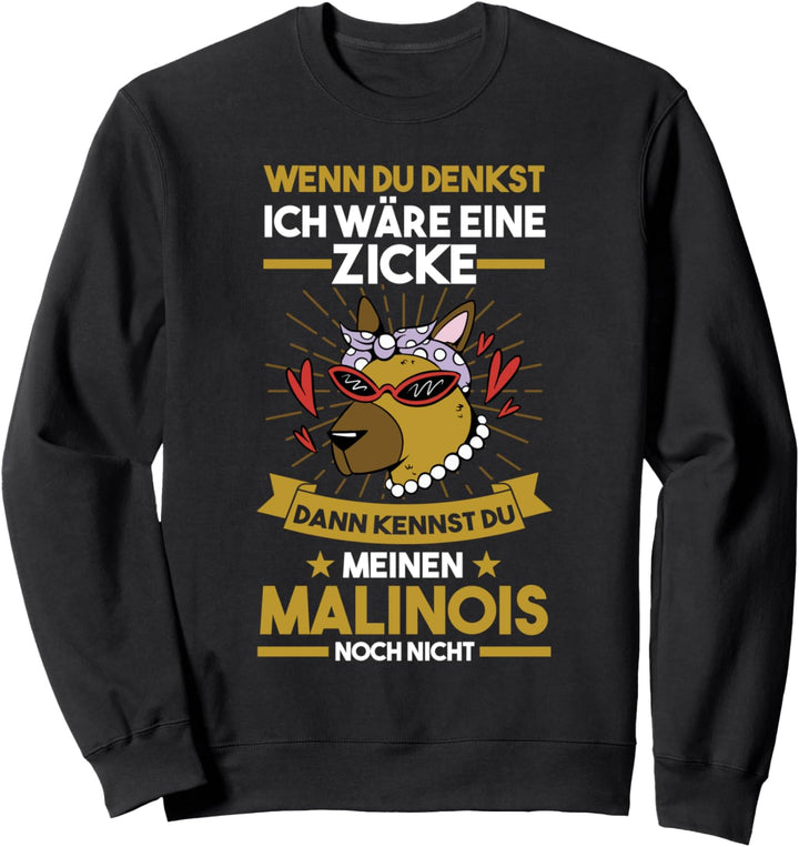 Belgischer Schäferhund Zicke Hund Malinois Sweatshirt