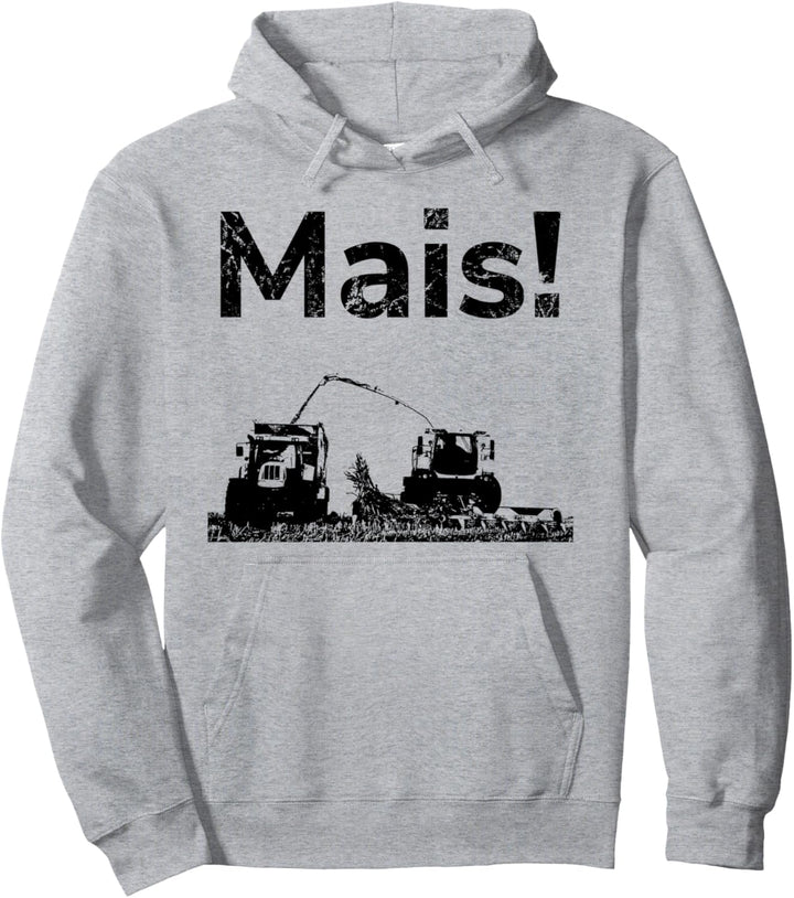 Mais häckseln Landwirt Bauer Lohner Landwirtschaft Ernte Pullover Hoodie