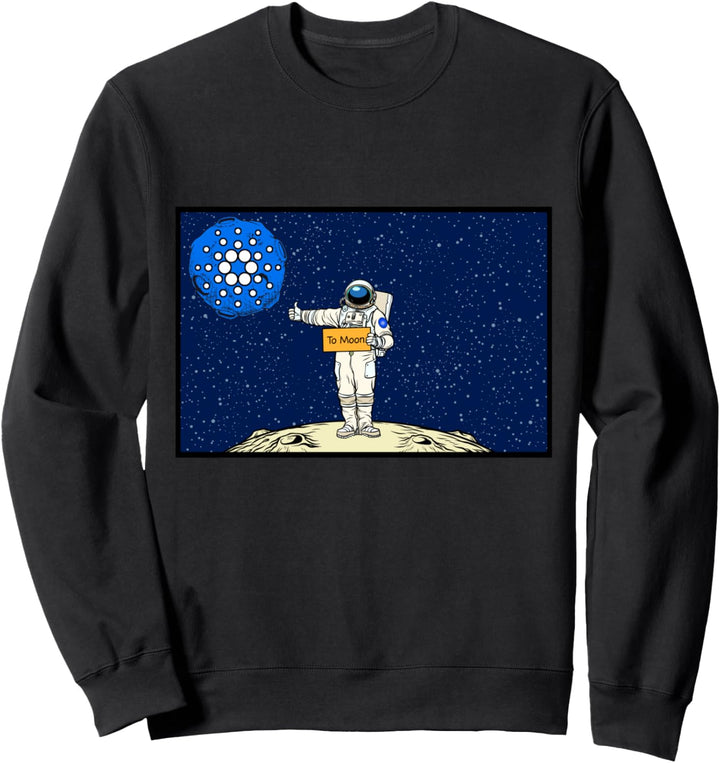 Cryptocurrency Talk - Fun ADA Cardano Hitchhiker To The Moon Sweatshirt